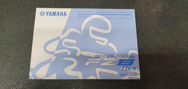 USO E MANUTENZIONE MANUALE YAMAHA PER FZ8 - FZ8 N - 39P-28199-H0